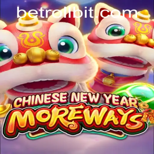 Exploring CHINESENEWYEARMOREWAYS and Rollbit: A Comprehensive Guide