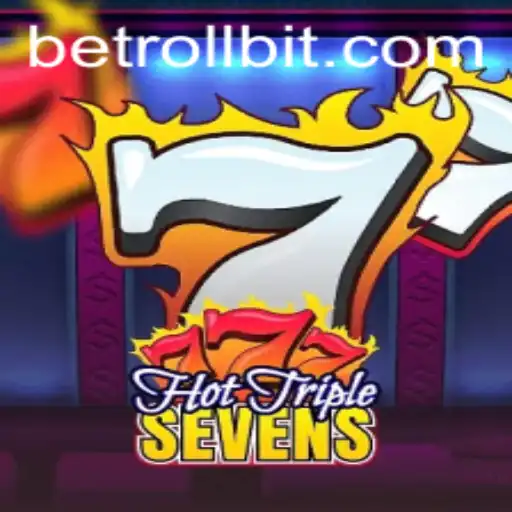 Exploring the Exciting World of HotTripleSevens on Rollbit: A Comprehensive Guide